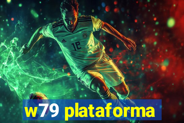 w79 plataforma